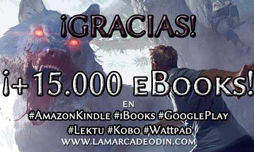 La Marca de Odín: El despertar supera los 15.000 eBooks en Google play, Amazon Kindle e iBooks